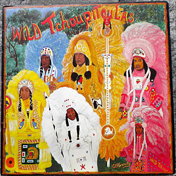 The Wild Tchoupitoulas: The Wild Tchoupitoulas (1976)